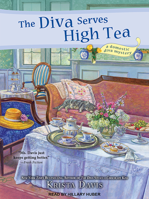 Title details for The Diva Serves High Tea by Krista Davis - Available